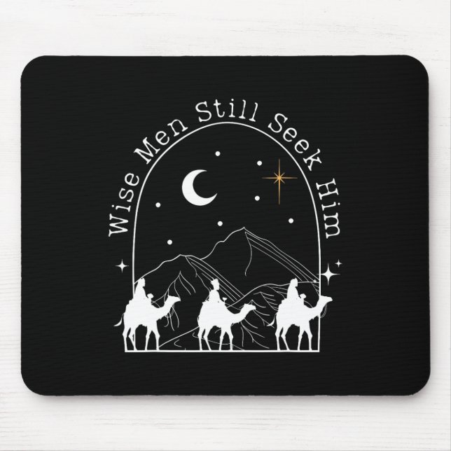 Wise Men Still Seek Him Christian Christmas Jesus  Mouse Mat (Front)