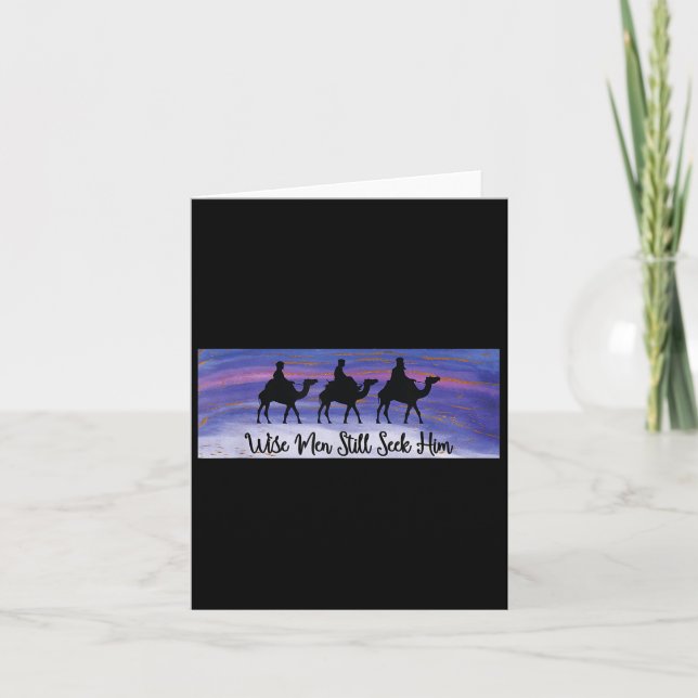 Wise Men Still Seek Him Christmas Christian Quote  Card (Front)