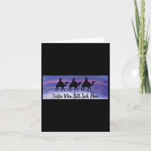 Wise Men Still Seek Him Christmas Christian Quote Card