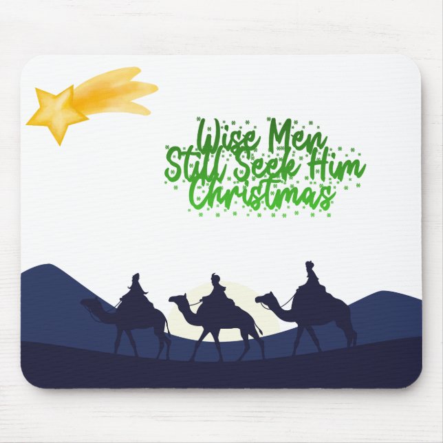 Wise Men Still Seek Him Christmas Mouse Mat (Front)
