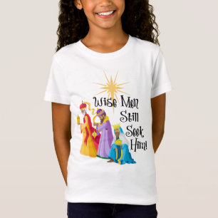 Wise Men Still Seek Him Christmas T-Shirt