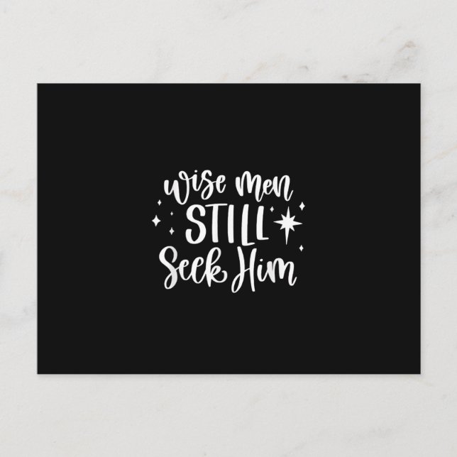 Wise Men Still Seek Him Jesus Novelty Christmas Ho Postcard (Front)