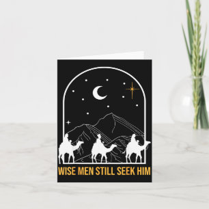 Wise Men Still Seek Him Nativity Scene Christian C Card