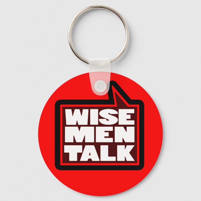 Wise men talk graphic red keychain (Front)