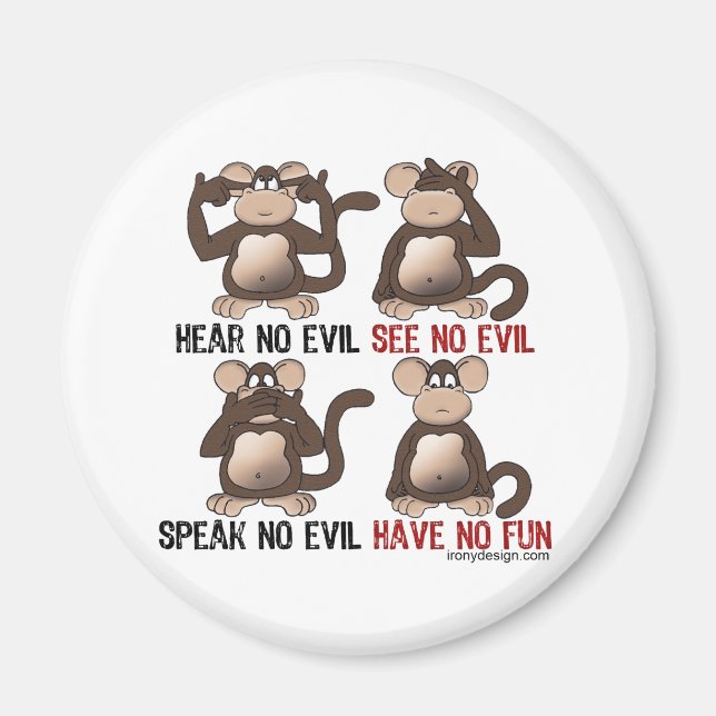 Wise Monkeys Humour Magnet (Front)