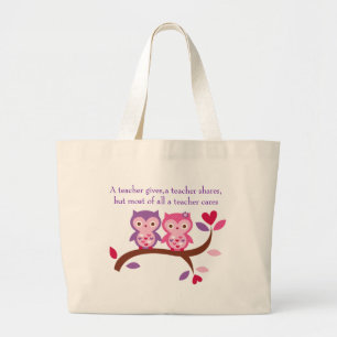 Wise Owl A teacher cares Large Tote Bag