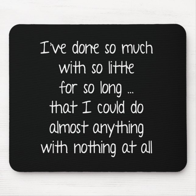 Wise Quote on Black Mouse Pad (Front)