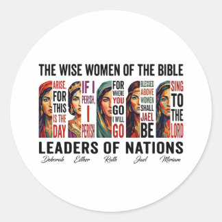 Wise Women of the Bible Leaders Classic Round Sticker