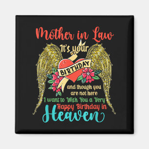 Wish a happy birthday mother in law in heavenWish Magnet