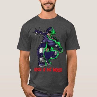 wish a mf would funny T-Shirt