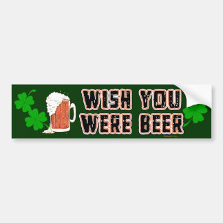 Wish Beer Irish Bumper Sticker