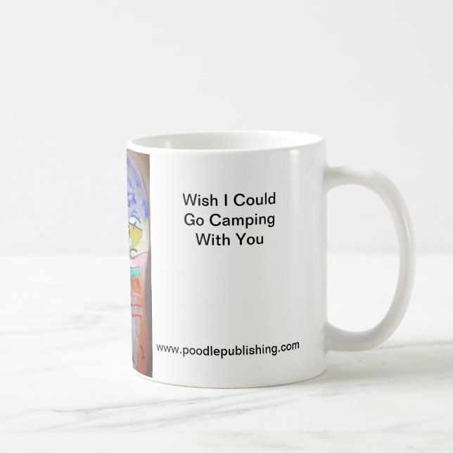Wish I Could Go Camping With You Coffee Mug (Right)