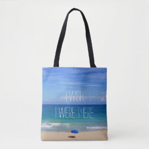 Wish I Were There - Blue Beach Umbrella  Tote Bag
