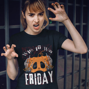 Wish it was friday halloween T-Shirt