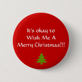 Wish Me A Merry Christmas button