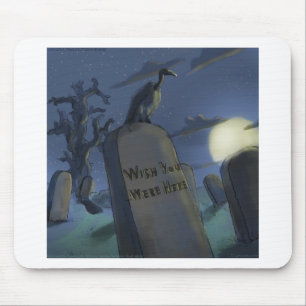 Wish U Were Here Funny Halloween Headstone Gift Mouse Mat