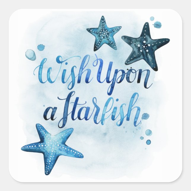 Wish Upon a Starfish Square Sticker (Front)