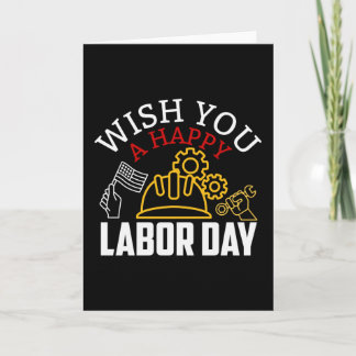 Wish You a Happy Labour Day Card