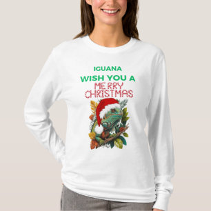 WISH YOU A IGUANA MERRY CHRISTMAS T-Shirt