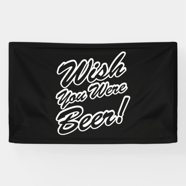 Wish You Were Beer! Banner (Horizontal)