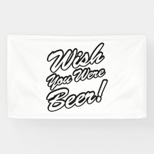 Wish You Were Beer! Banner