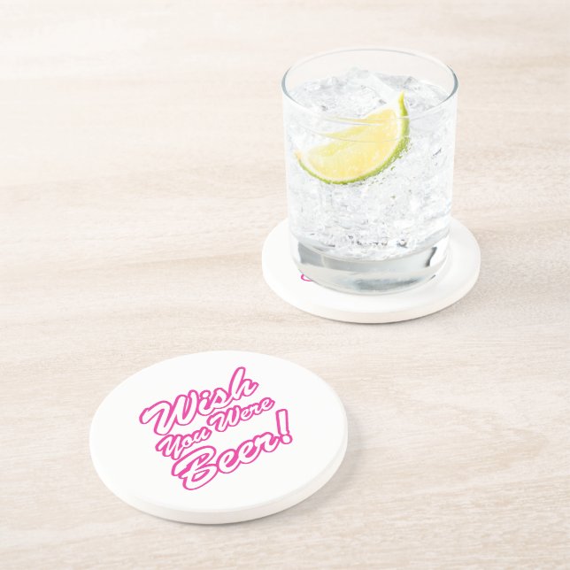 Wish You Were Beer! Coaster (Side)