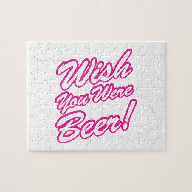 Wish You Were Beer! Jigsaw Puzzle (Horizontal)