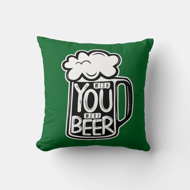 Wish You Were Beer Typography Cushion (Front)