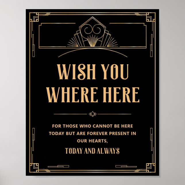 Wish You Were Here Deco 1920s Black Gold Wedding Poster (Front)