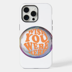 wish you were here iPhone 15 pro max case