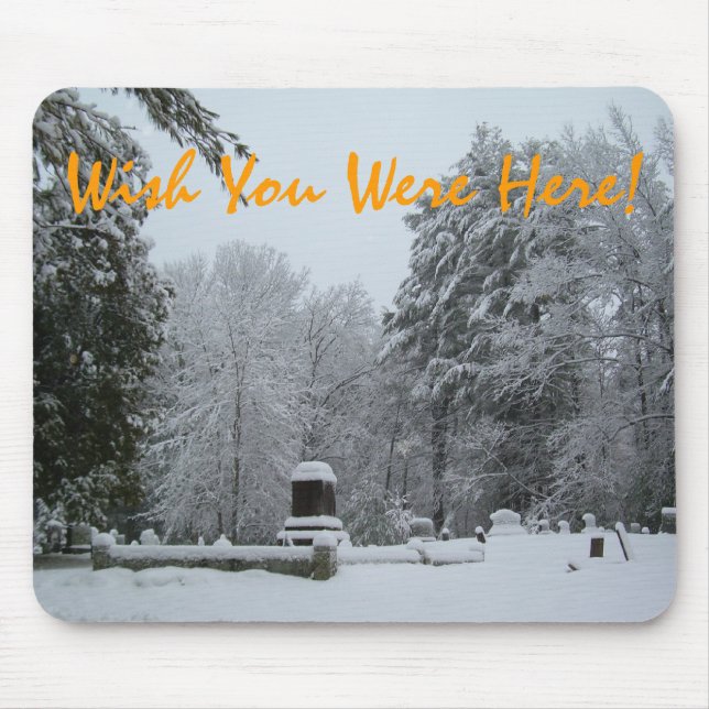 Wish You Were Here! Mouse Mat (Front)