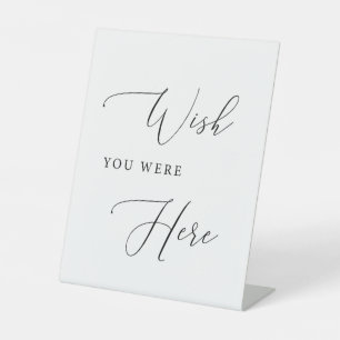 Wish You Were Here Sign   Wedding Remembrance Sign