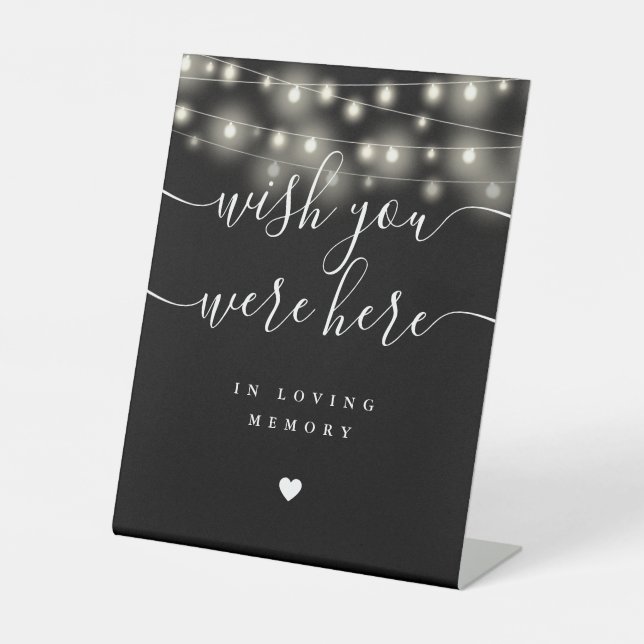 Wish You Were Here String Lights Black And White Pedestal Sign (Front)