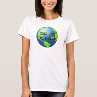 Wish you were here T-shirt