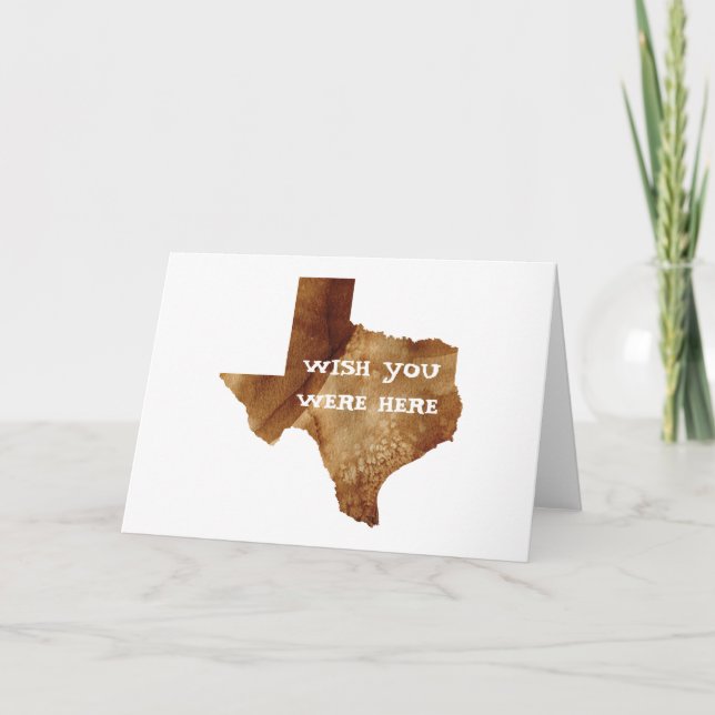 WISH YOU WERE HERE - Texas Card (Front)