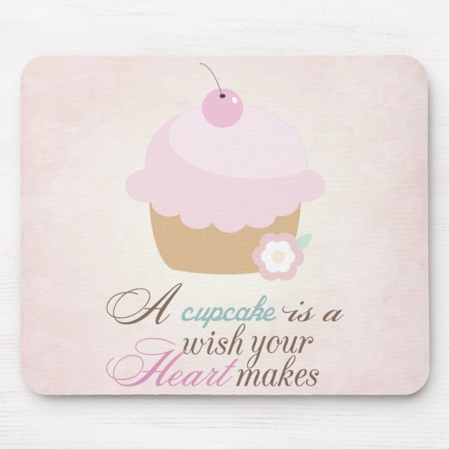 Wish your heart makes - Cupcake Mouse Mat (Front)