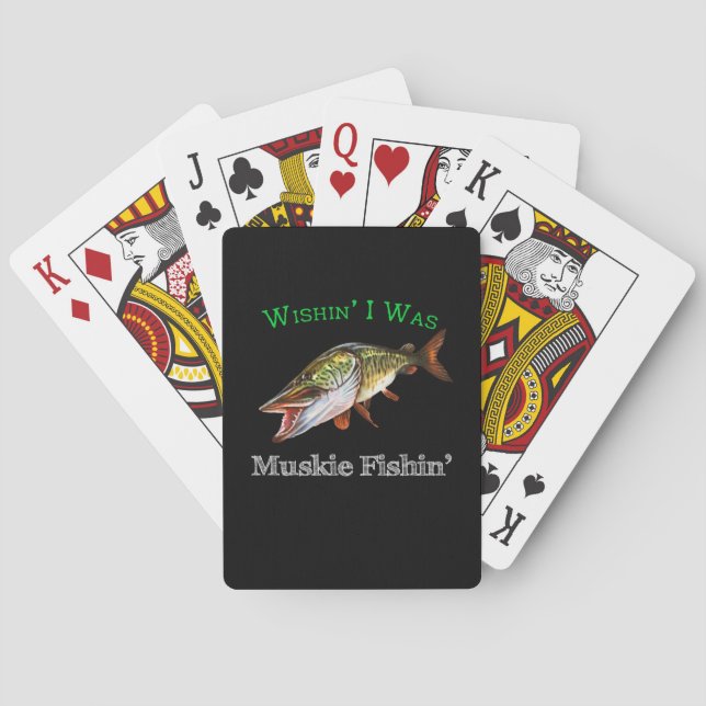 Wishin I Was Muskie Fishin Playing Cards (Back)