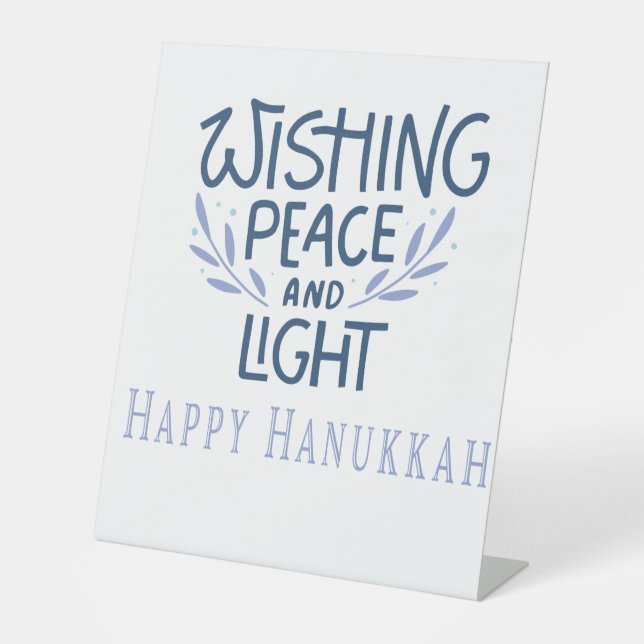 wishing a happy Hanukkah Pedestal Sign (Front)