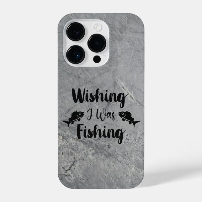 Wishing I was fishing funny quote iPhone Case (Back)