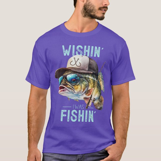 Wishing I was Fishing Large Mouth Bass Funny Fishe T-Shirt (Front)