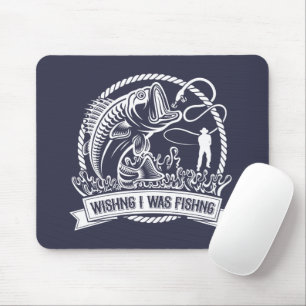 Wishing I Was Fishing Mouse Mat