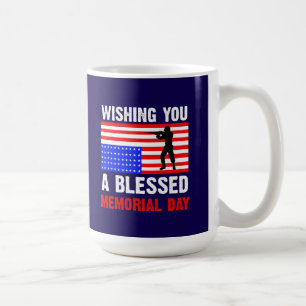 Wishing You A Blessed Memorial Day Coffee Mug
