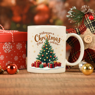 Wishing You a Christmas Filled with Love Coffee Mug