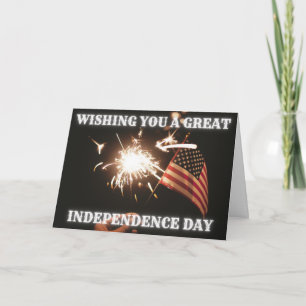 Wishing You A Great Independence Day Card