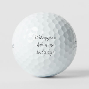 'Wishing you a hole-in-one kind of day!' Good Vibe Golf Balls