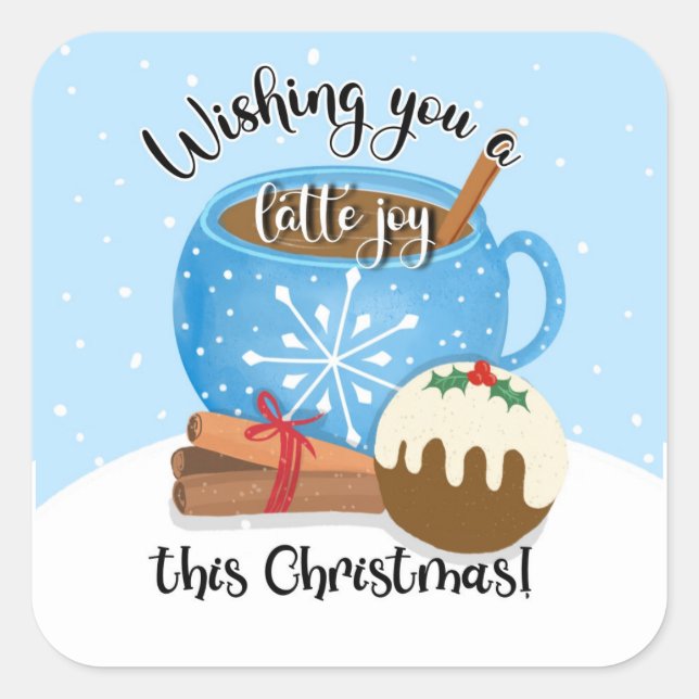 wishing you a latte joy this Christmas coffee Cera Square Sticker (Front)