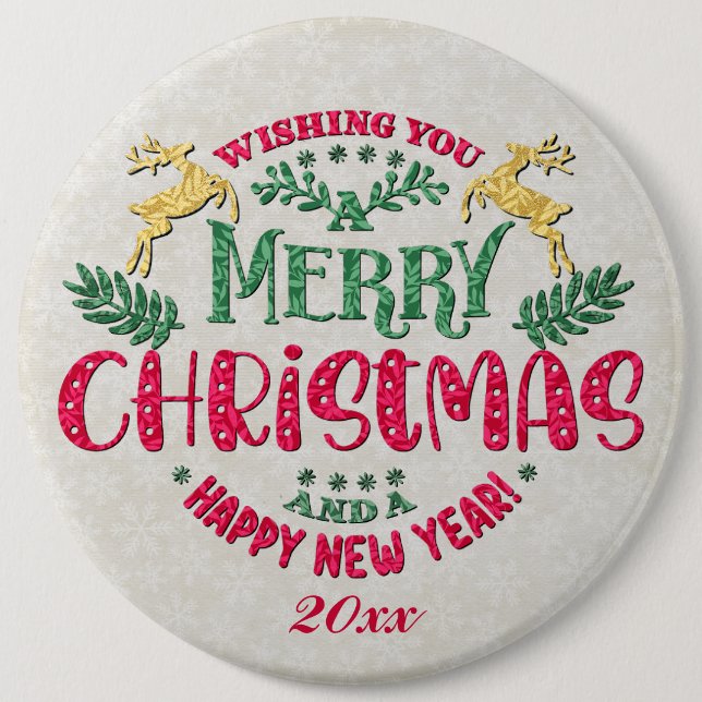Wishing You a Merry Christmas & a Happy New Year 6 Cm Round Badge (Front)