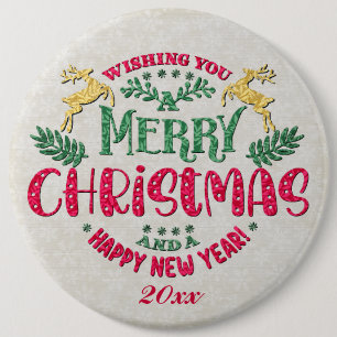 Wishing You a Merry Christmas & a Happy New Year 6 Cm Round Badge