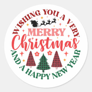 Wishing you a Merry Christmas and a Happy New Year Classic Round Sticker