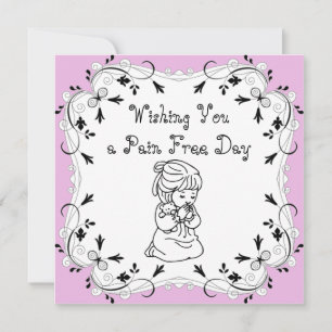 Wishing you a Pain Free Day Card